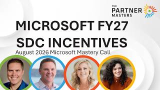 FY27 Incentives for Microsoft SDCs