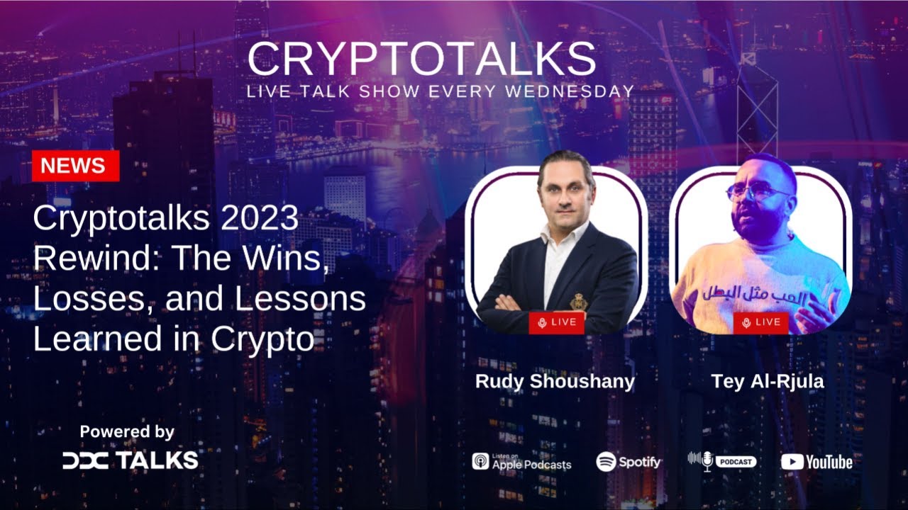 Cryptotalks 2023 Rewind: The Wins, Losses & Lessons Learned EP_206_