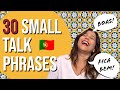 European portuguese  30 musthave small talk phrases