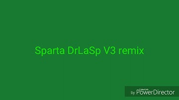 Sparta DrLaSP V3 remix download