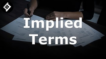 Implied Terms | Contract Law | Full Lecture