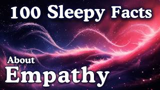 The Most Relaxing Facts About Empathy to Fall Asleep To — No Adverts screenshot 5