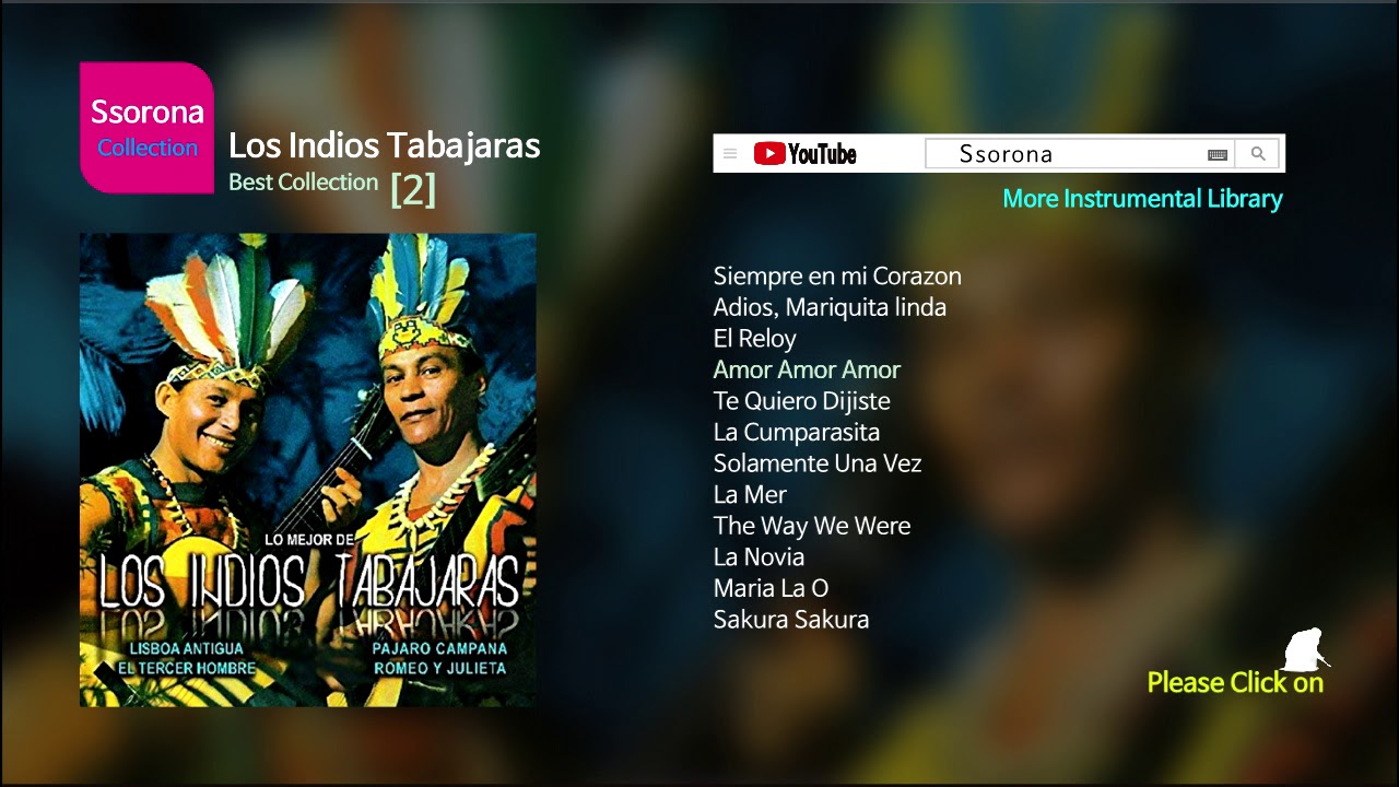 B-147 Los Indios Tabajaras [Best Collection 02] 경음악 (기타 연주곡).....LP Style 12 Tracks