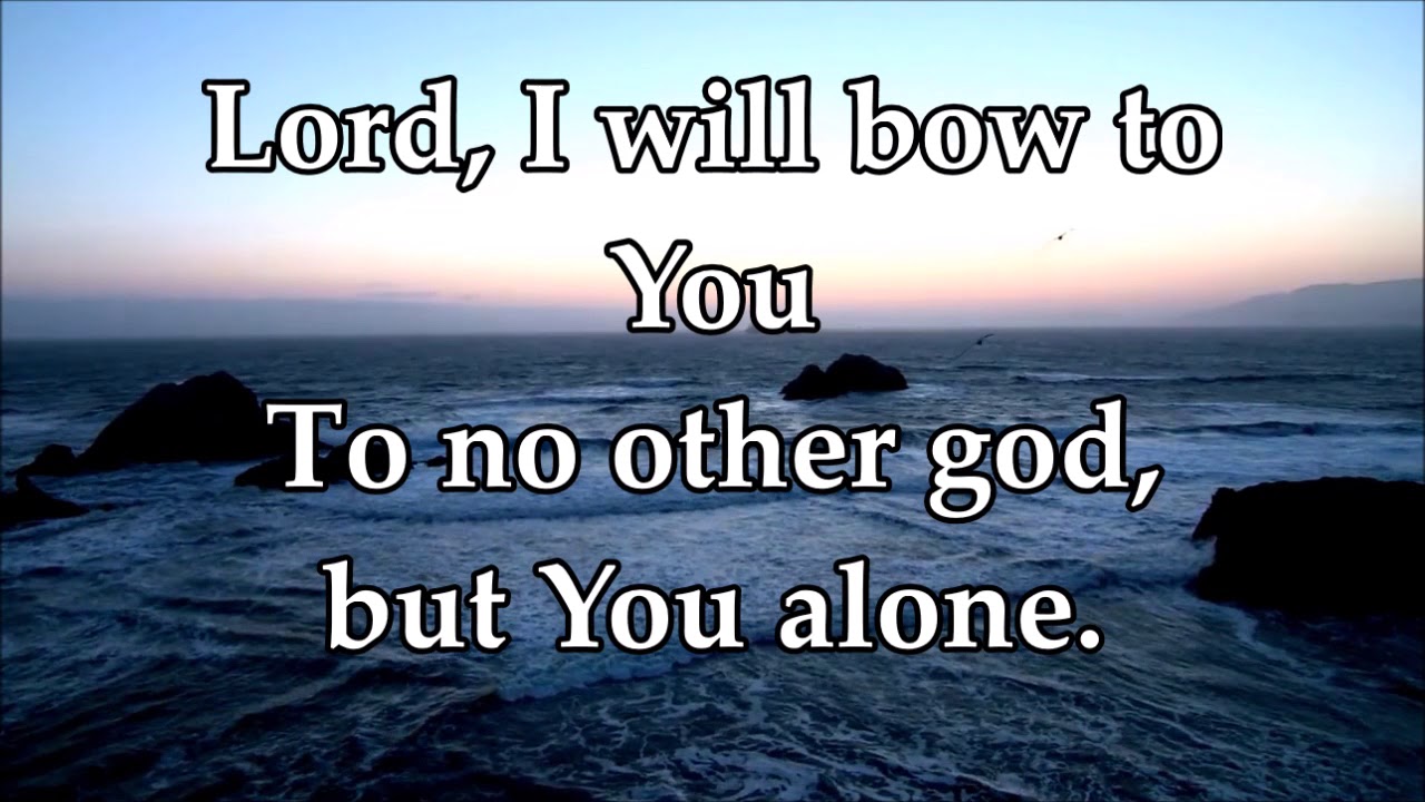 i-will-bow-to-you-youtube