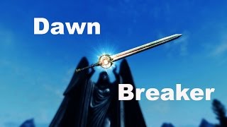 How To Find Dawnbreaker Skyrim Special Edition
