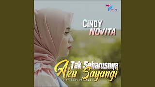 Tak Seharusnya Aku Sayangi