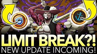 OPTC LIMIT BREAK DISCUSSION! NEW FEATURE! (One Piece Treasure Cruise)