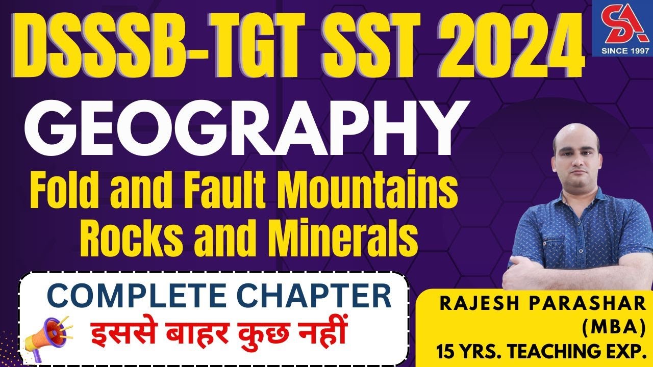 DSSSB TGT SST-2024 I SOCIAL SCIENCE -GEOGRAPHY - FOLD AND FAULT ...