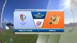 FNB Varsity Cup | CUT IXIAS vs UJ