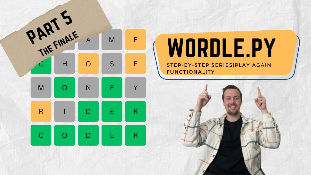 Python Tutorial: Build Your Own Wordle Game - Part 5 (The Finale) - YouTube