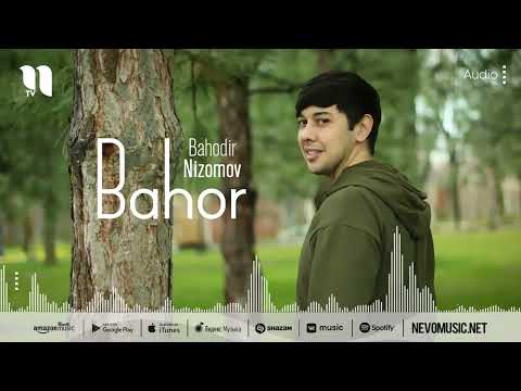 Bahodir Nizomov — Bahor (audio 2022)