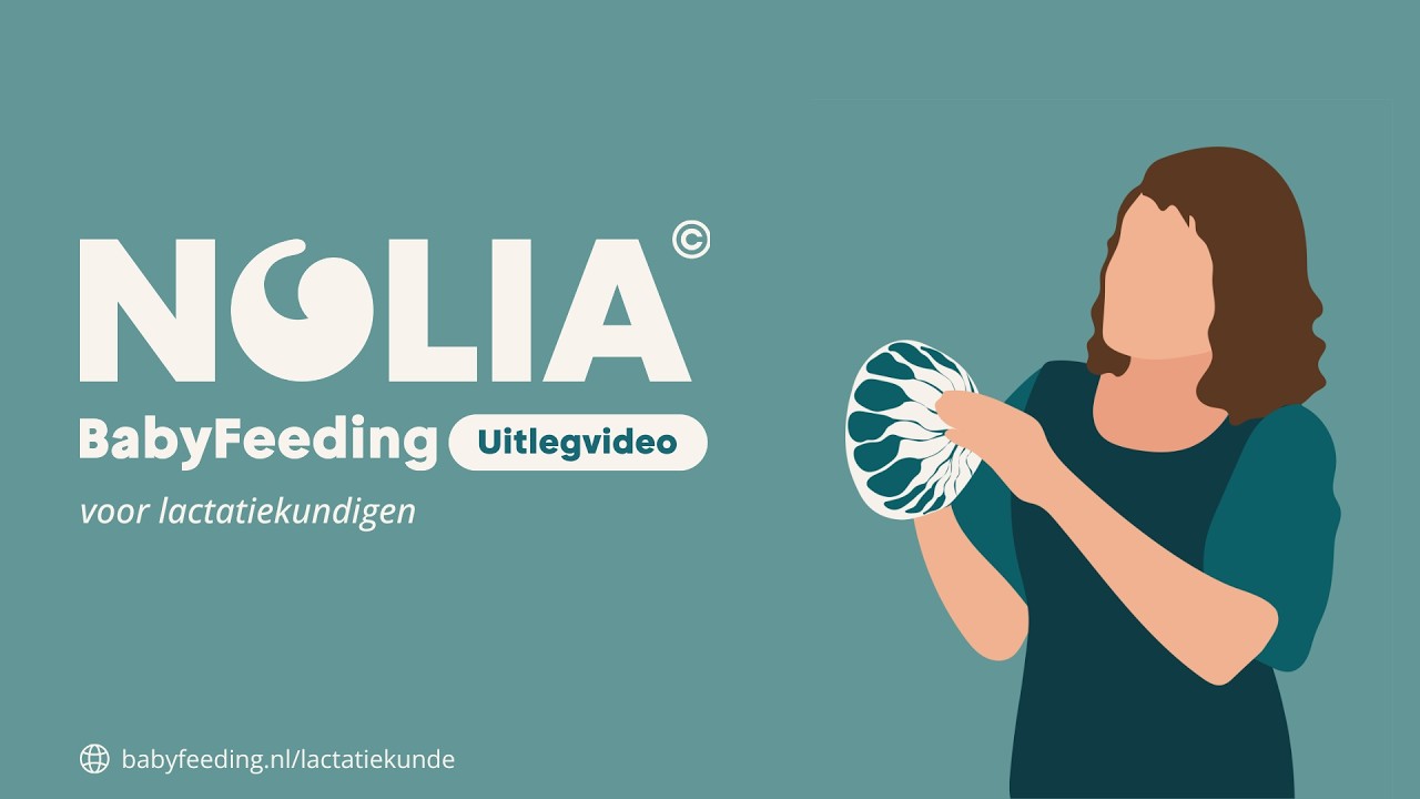 Uitlegvideo lactatiekundige NOLIA BabyFeeding