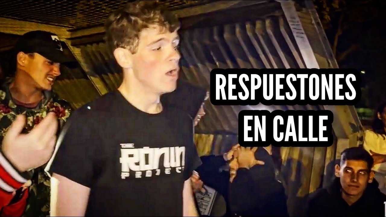 RESPUESTONES EN CALLE #1