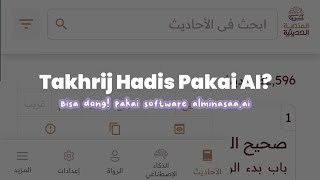 Pengenalan Software Takhrij Hadis Versi AI Alminasaa - #Part 1 screenshot 4