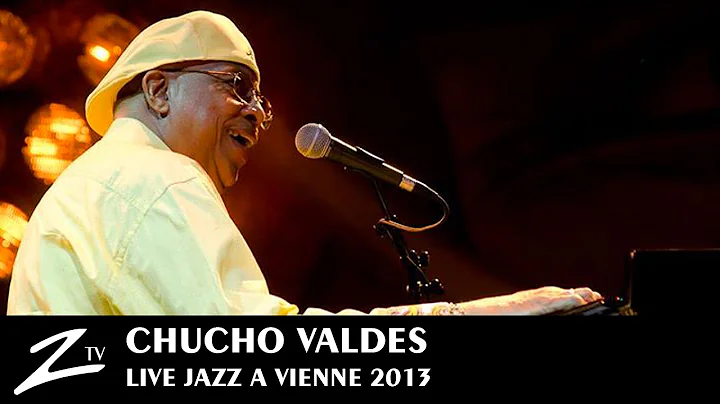 Chucho Valdes - Siboney, My One And Only Love, San...