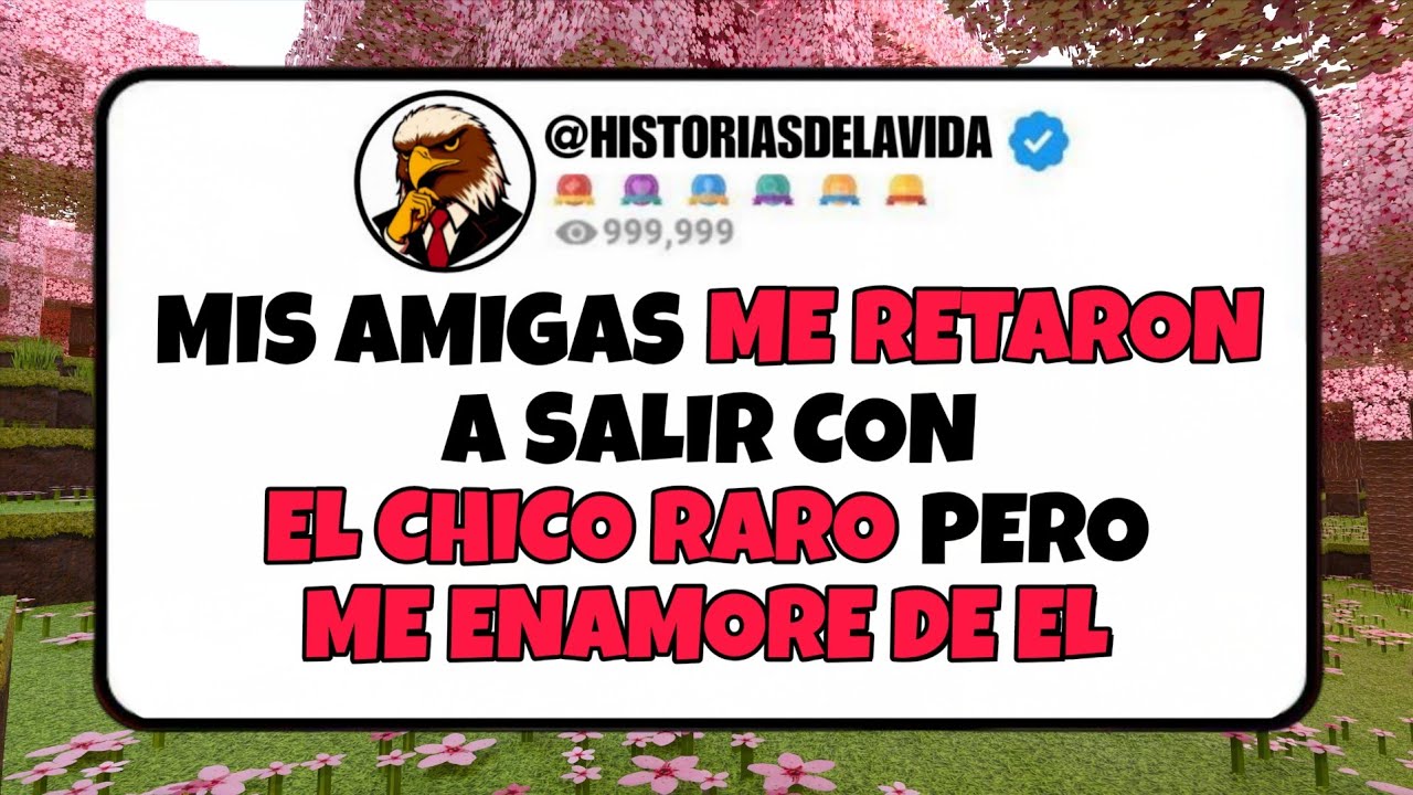 Mis amigas ME RETARON a salir con EL CHICO RARO pero ME ENAMORE DE EL