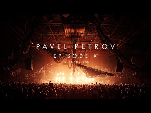 Pavel Petrov Live EXE EPISODE X 21 12 2024 EXE Turns 10 Years