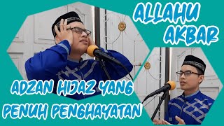 ALLAHU AKBAR!! ADZAN MERDU IRAMA HIJAZ YANG PENUH DENGAN PENGHAYATAN || TERBARU 2020 || YUSWAN