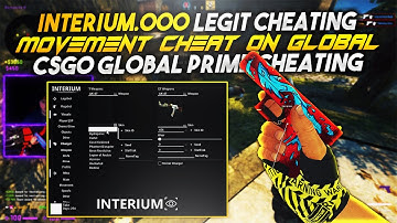 MOVEMENT CHEAT ON A GLOBAL PRIME? | INTERIUM | CSGO PRIME | R2GLOBAL #52