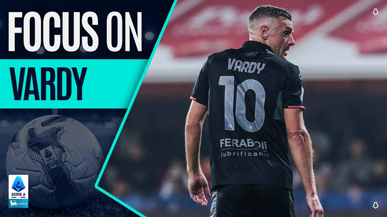 A “Robin Hood” in Cremona | Focus On: Jamie Vardy | Serie A 2025/26