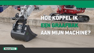Hoe koppel ik een VemaTec graafbak aan een graafmachine? I INSTRUCTIE VLAAMS I VemaTec