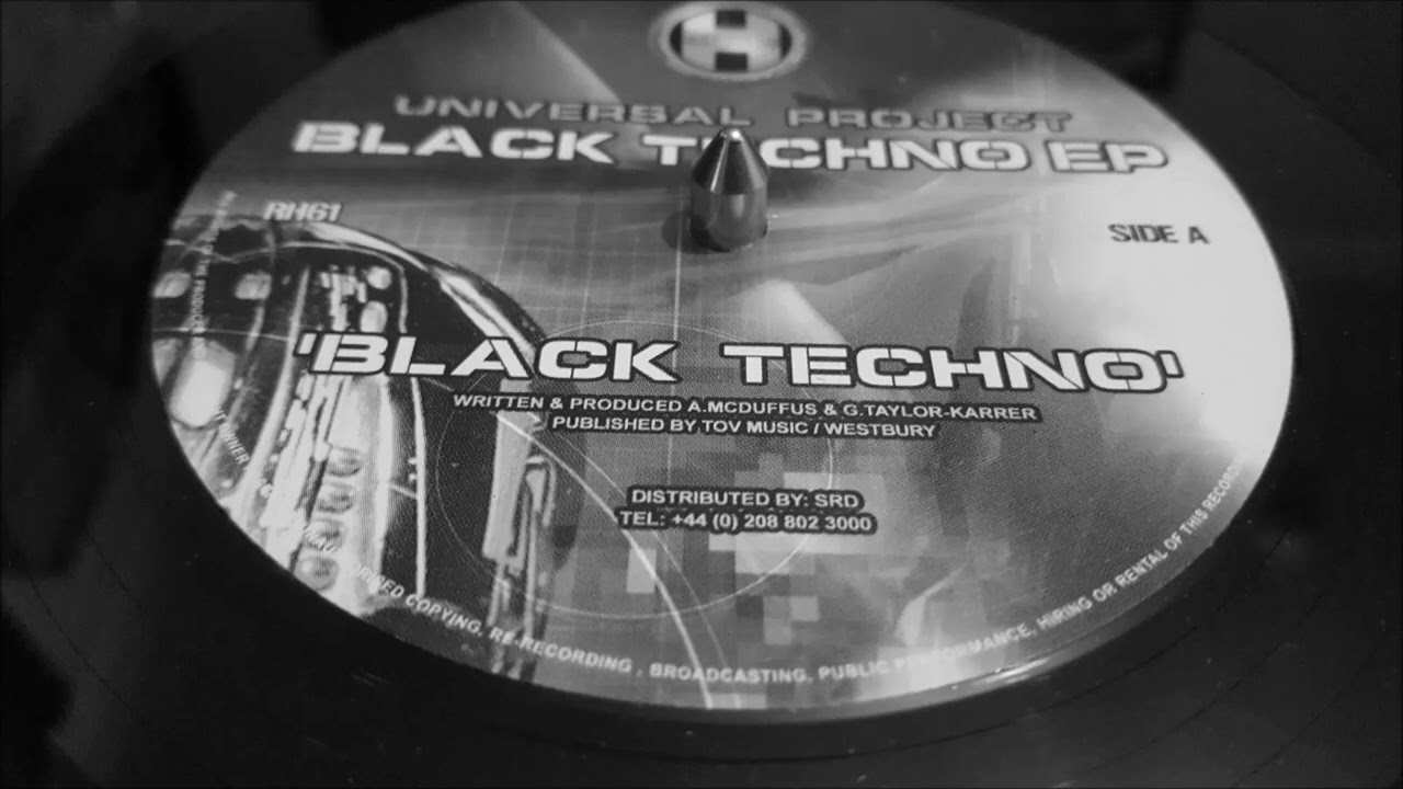 UNIVERSAL PROJECT...BLACK TECHNO