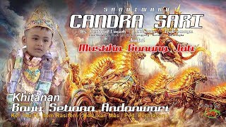 SANDIWARA CANDRA SARI II MUSTIKA GUNUNG JATI Bag. 1
