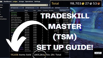 TradeSkillMaster TSM Set up GUIDE! WOTLK and RETAIL