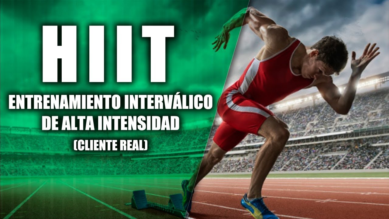 masa muscular en ingles HIIT - Circuito de Alta intensidad