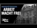 Arbeit macht frei work makes you free  holocaust education  ushmm