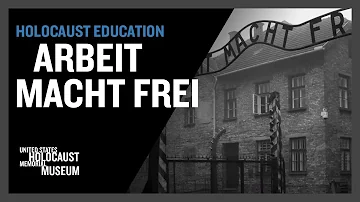 Was soll Arbeit macht frei bedeuten?