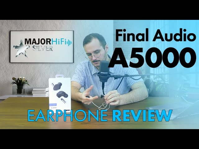 Final Audio A5000 In-ear Review