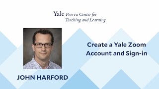 Create a Yale Zoom Account and Sign-in