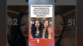 Keesha Sharp and Jill Marie Jones: ageless beauty redefined #keeshasharp #jillmarie #shortsviral