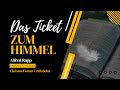 Das Ticket zum Himmel | Alfred Rupp