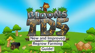 BTD5 | New and Improved Regrow Farming Guide! (Infinite XP and Money!)