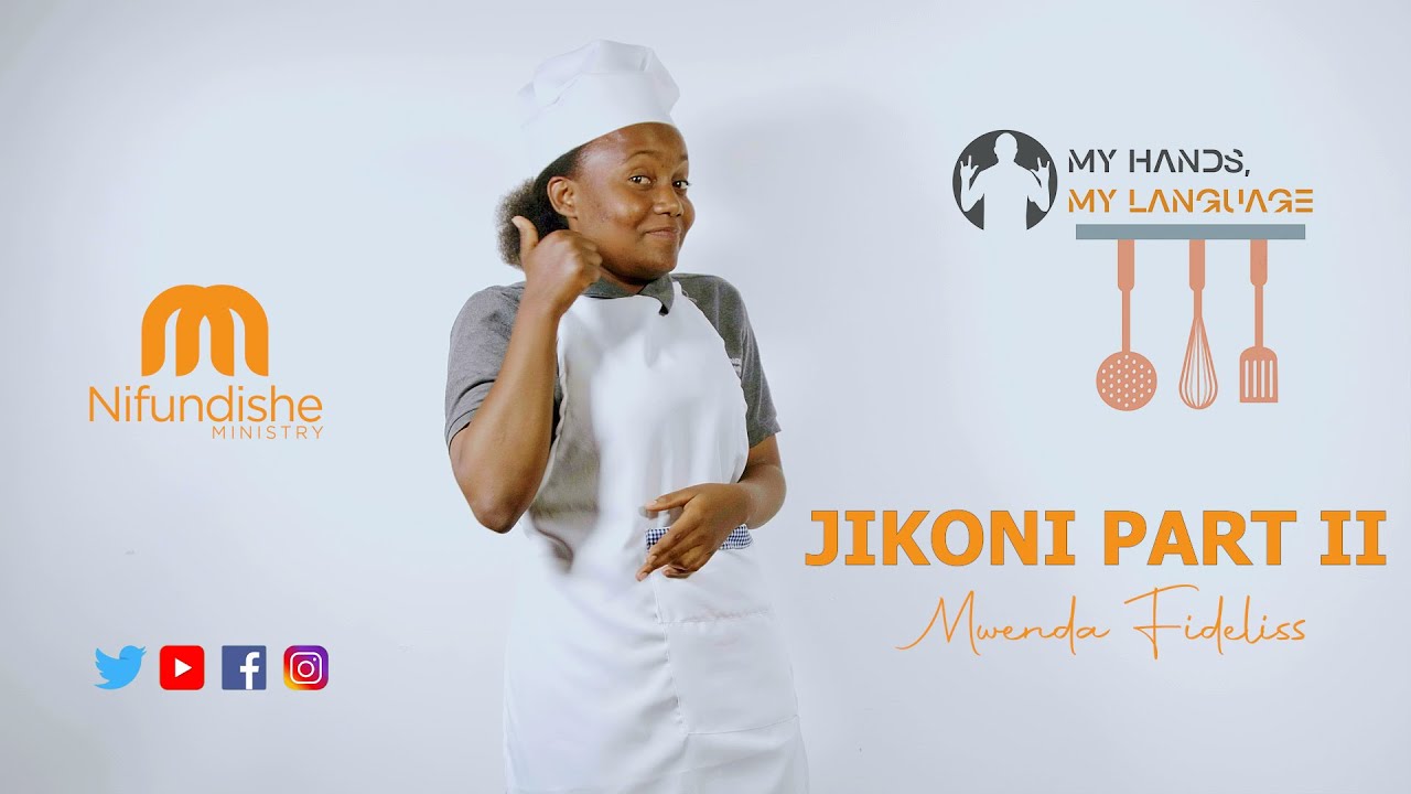 MY H MY L EPS 04 JIKONI PART 2 Tanzania Sign Language YouTube my-h-my-l-eps-04-jikoni-part-2-tanzania-sign-language-youtube