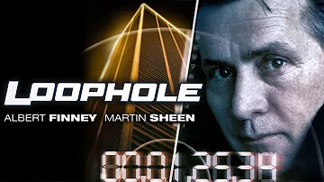 Loophole FULL MOVIE | Heist Movies | Crime Movies | Martin Sheen | The Midnight Screening