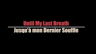 Tarja - Until My Last Breath (Traduction Française)