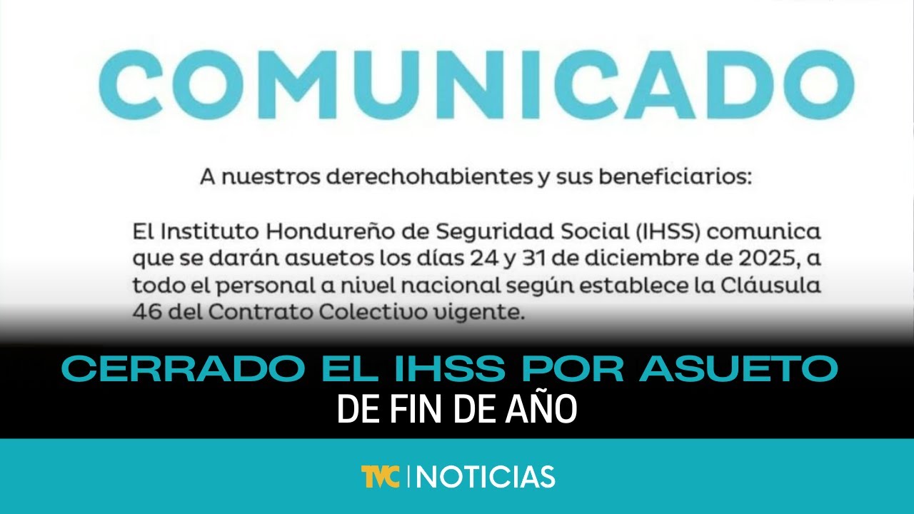 Cerrado el IHSS por asueto de fin de año