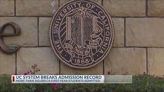 University of California breaks admission record