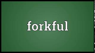 Forkful Meaning Wordogram