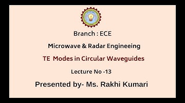 Microwave & Radar Engineering | TE Modes in Circular Waveguides | AKTU Digital Education