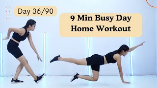 9 Min Easy Busy Day Workout | Day 36/90 | Somya Luhadia