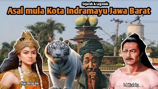 Asal usul Kota Indramayu Jawa Barat (sejarah dan legenda)