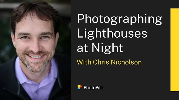 How to Photograph Lighthouses at Night with Chris ...