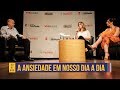 A ansiedade em nosso dia a dia | Ao Vivão #13