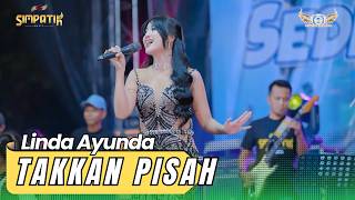 Linda Ayunda  Tak Kan Pisah  Simpatik   Babean Tasik Agung Rembang  Ramayana 