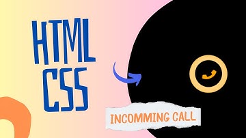 Create InComming Call Animation | HTML & CSS