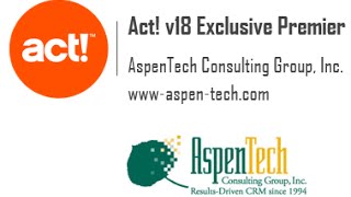 AspenTech Act! v18 by Swiftpage Preview Webinar January 20, 2016